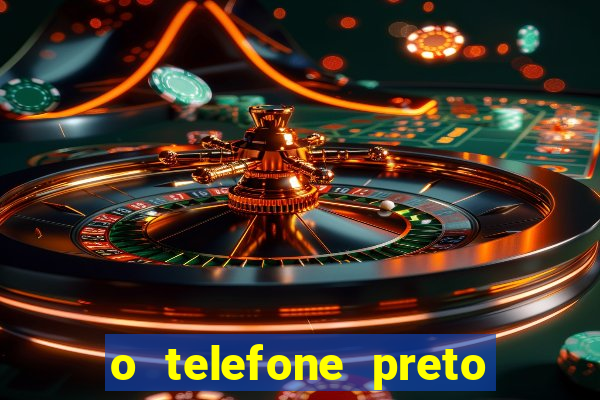 o telefone preto torrent magnet